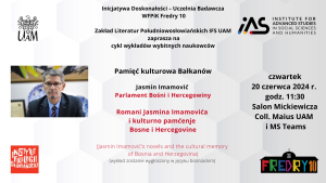 Wykład „Romani Jasmina Imamovića i kulturno pamćenje Bosne i Hercegovine”