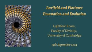 Konferencja naukowa „Barfield and Plotinus: Emanation and Evolution”