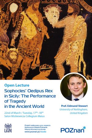 Dni Króla Edypa: Wykład otwarty prof. Edmunda Stewarta (University of Nottingham): 