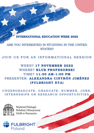 International Education Week 2022 - spotkanie dotyczące możliwości nauki w USA