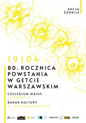 Akcja Żonkile – 80. rocznica powstania w getcie warszawskim