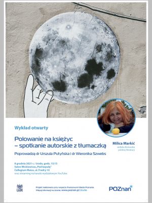 „Polowanie na księżyc” - spotkanie autorskie z tłumaczką Milicą Markić
