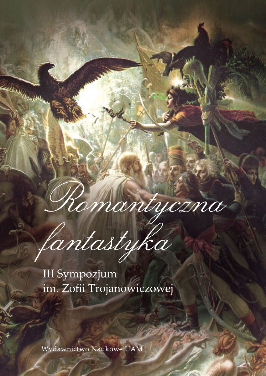 Okładka książki "Romantyczna fantastyka", na której znajduje się obraz Anne-Louisa Girodeta de Roussy-Triosona pt. "Osjan wita bohaterów francuskich"